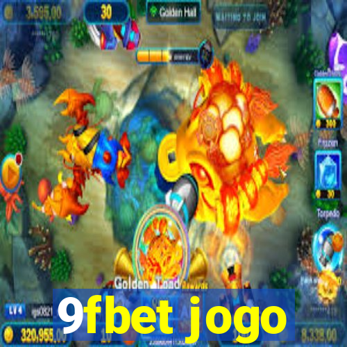 9fbet jogo